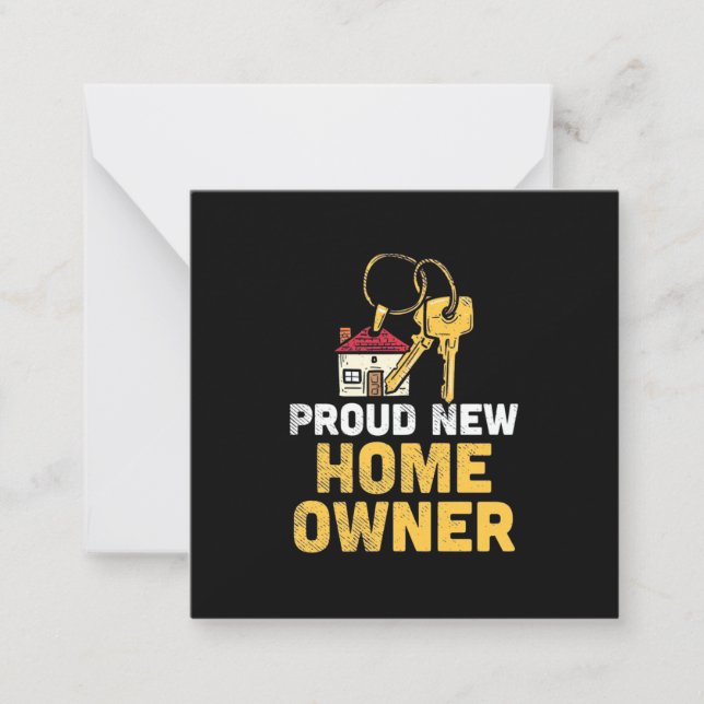 Proud New Home Owner Note Card (Front)