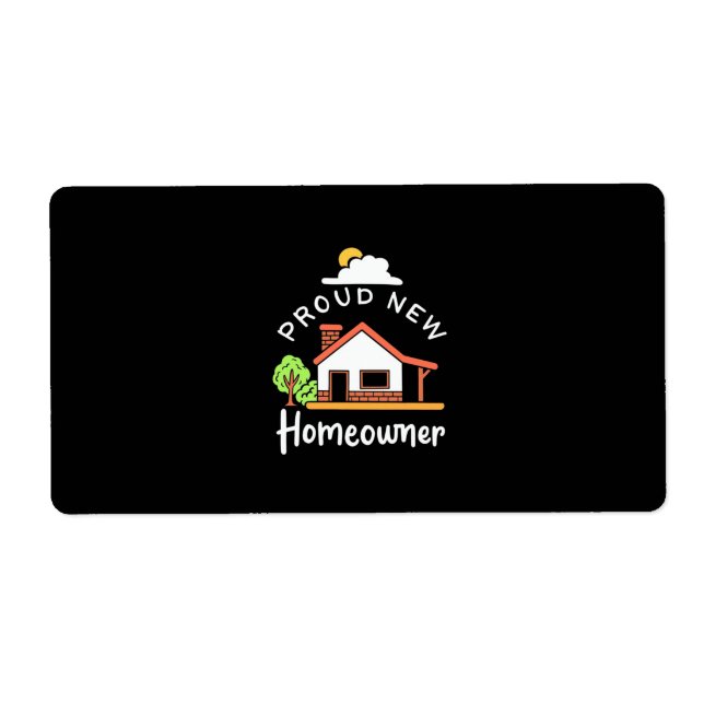 Proud New Homeowner Label (Front)