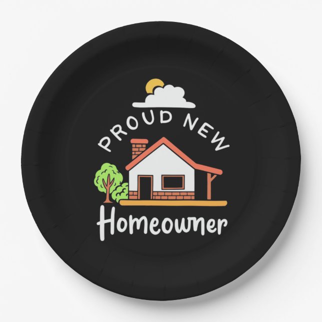 Proud New Homeowner Paper Plates (Front)