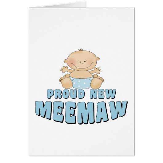 PROUD NEW MeeMaw T-Shirt (Front)