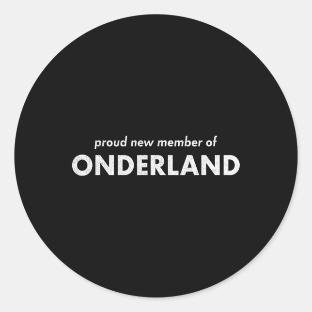 Proud New Member Of Onederland Weight Loss Achieve Classic Round Sticker (Front)