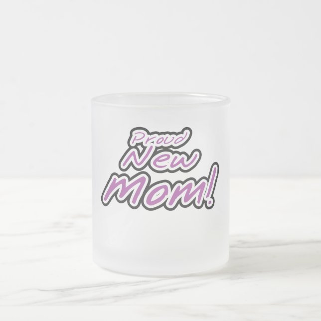 Proud New Mom Purple Text Tshirts and Gifts Frosted Glass Coffee Mug (Center)