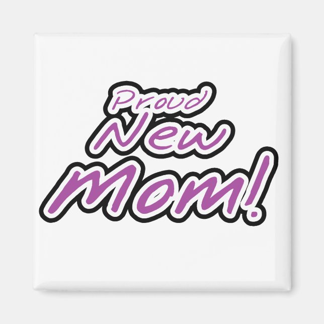 Proud New Mom Purple Text Tshirts and Gifts Magnet (Front)