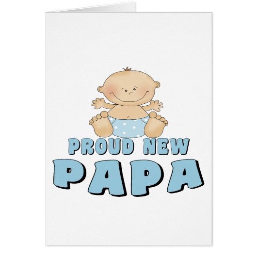 PROUD NEW Papa Boy Cards (Front)
