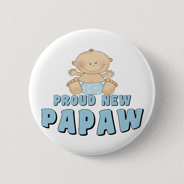 PROUD NEW Papaw Boy Button (Front)