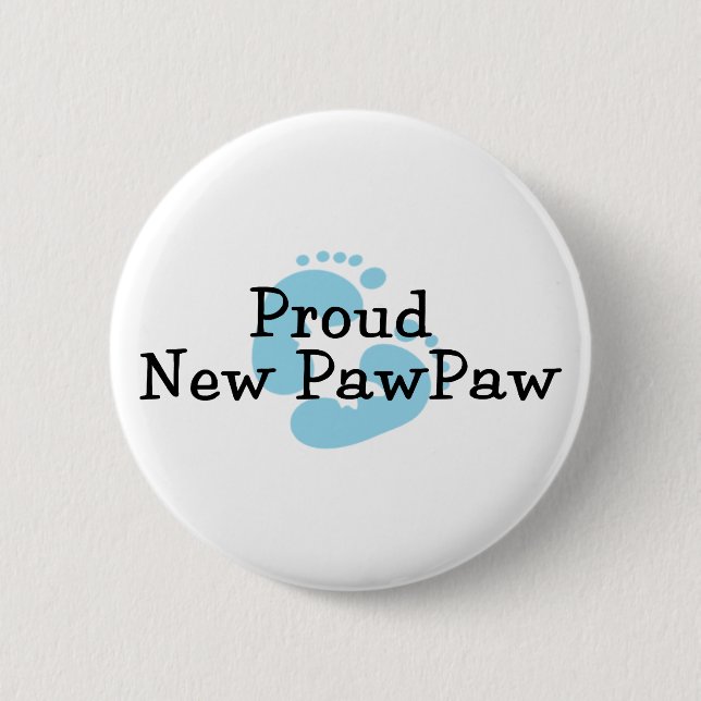 Proud New PawPaw Baby Boy Footprints Button (Front)