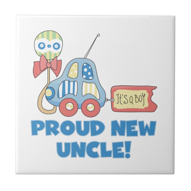 Proud New Uncle Car It's a Boy Gifts Ceramic Tile (Front)