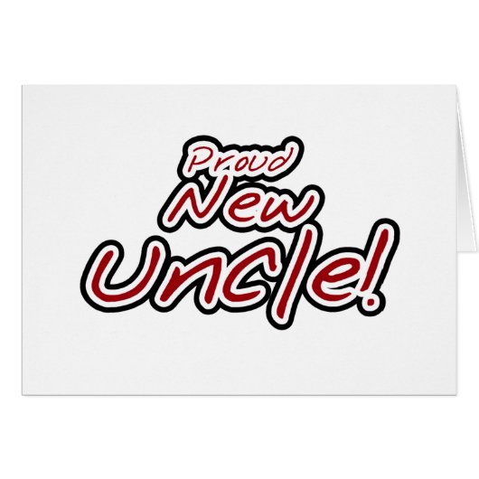 Proud New Uncle - Red and Black Text Cards (Front Horizontal)