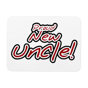 Proud New Uncle Red and Black Text Gifts Magnet
