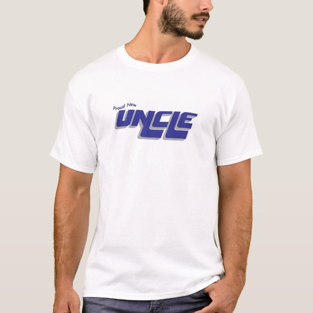 Proud New Uncle T-Shirt (Front)