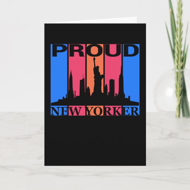 Proud New Yorker - New York Lover Card (Front)