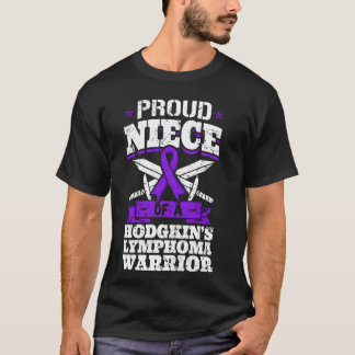 Proud Niece Of A Hodgkin's Lymphoma Warrior HL Awa T-Shirt