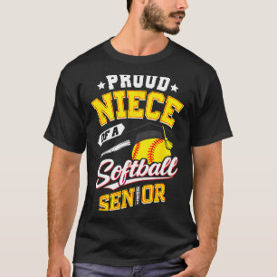 Proud niece of a softball senior class 2027 T-Shirt