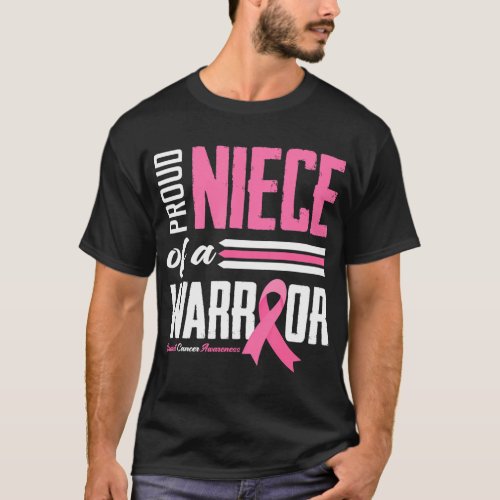 Proud Niece Of A Warrior Aunt Breast Cancer T_Shirt