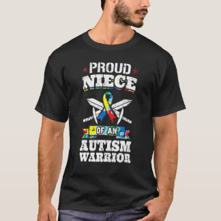 Proud Niece Of An Autism Warrior Autistic Awarenes T-Shirt