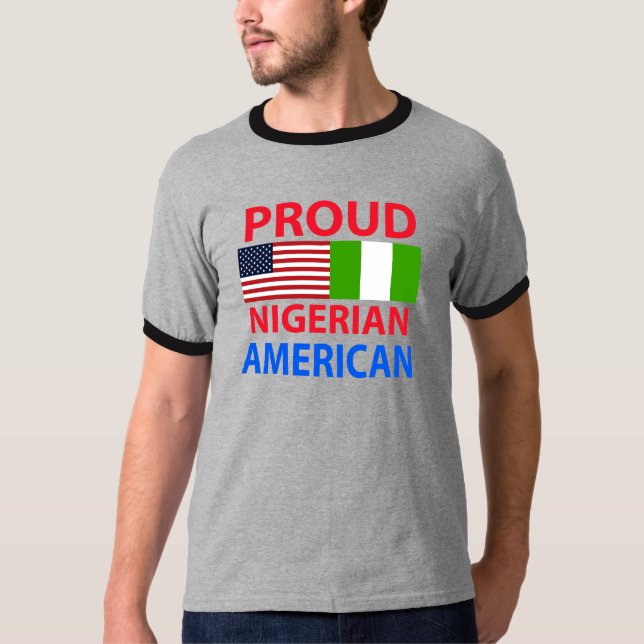 Proud Nigerian American T-Shirt (Front)