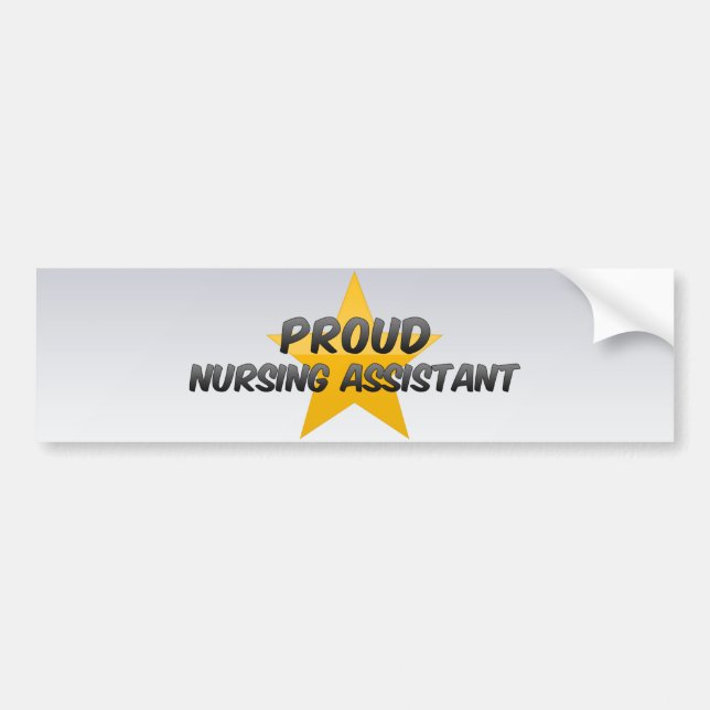 Proud Nursing Assistant Bumper Sticker (Front)