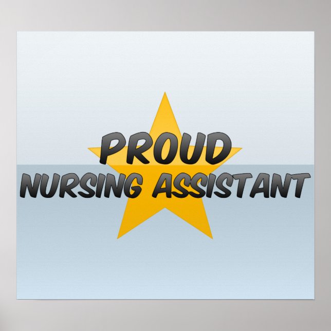 Proud Nursing Assistant Poster (Front)