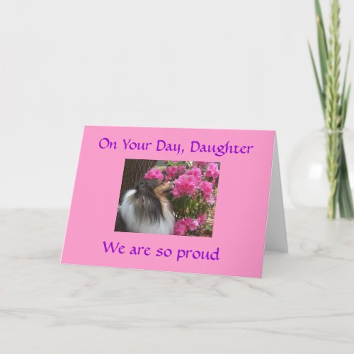 PROUD OF DAUGHTER GRADUATING CARD