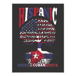 Proud of my Cuban roots Hispanic Heritage Month Photo Print