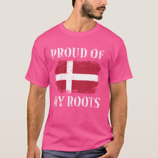 Proud Of My Danish Roots Danish Flag Denmark T-Shirt