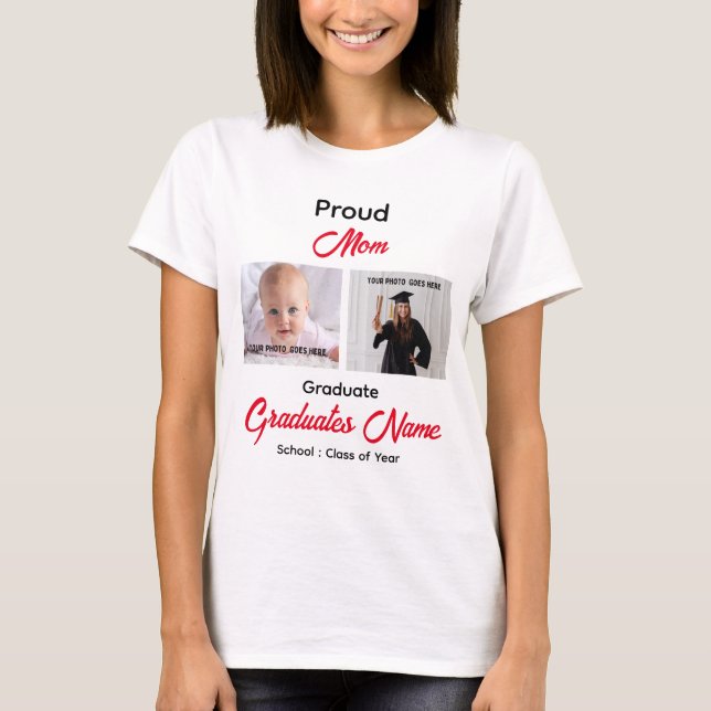 Proud of My Graduate T-Shirt (Front)