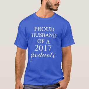 Proud Of My Graduate T-Shirt
