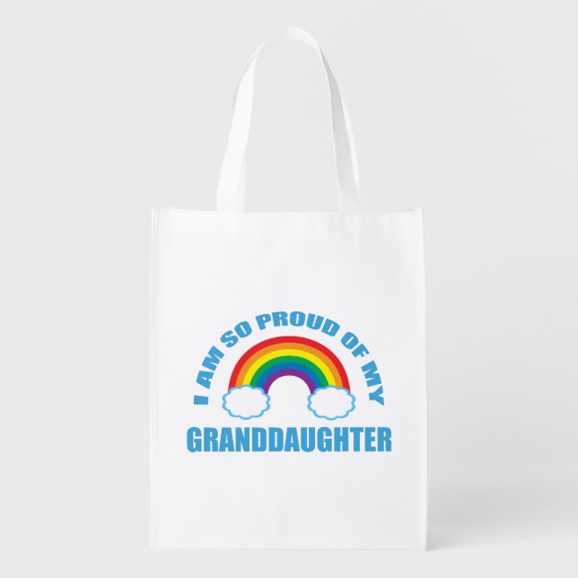 Proud of My Granddaughter Rainbow Grandparent Grocery Bag (Front)