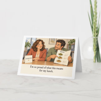 Proud of My Lunch Funny Congratulations Card