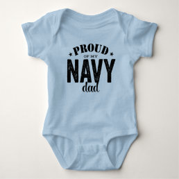 Proud of my Navy Dad Baby Bodysuit