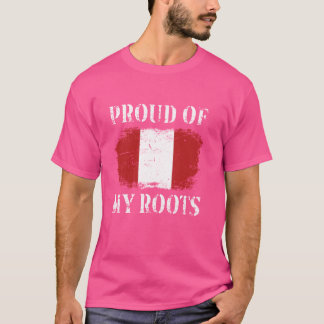Proud Of My Peruvian Roots Peruvian Flag Peru T-Shirt