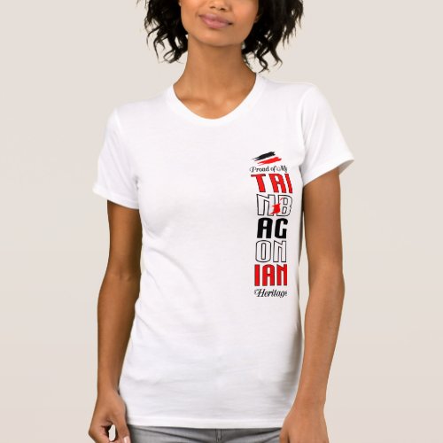 Proud of my Trinbagonian Heritage T_Shirt