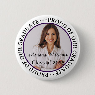 Proud of our Graduate 2025 Modern Graduation Photo Button