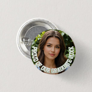 Proud of our Graduate 20XX Graduation Photo Button