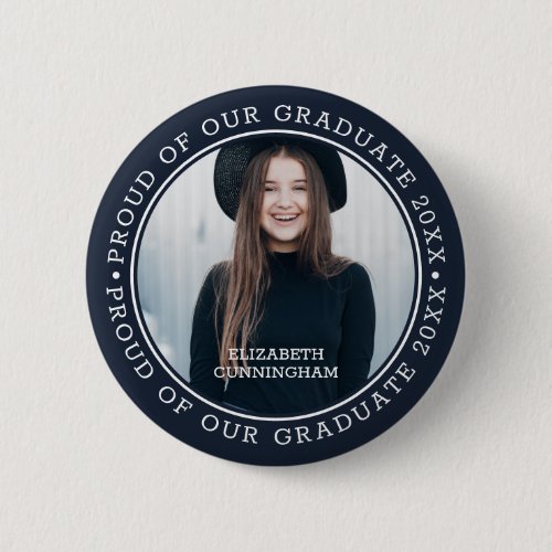 Proud of our Graduate 20XX  Graduation Photo Button