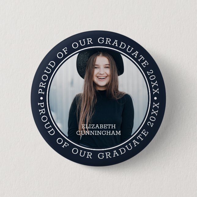 Proud of our Graduate 20XX | Graduation Photo Button (Front)