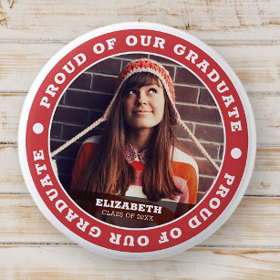 Proud of our Graduate 20XX Graduation Photo Button