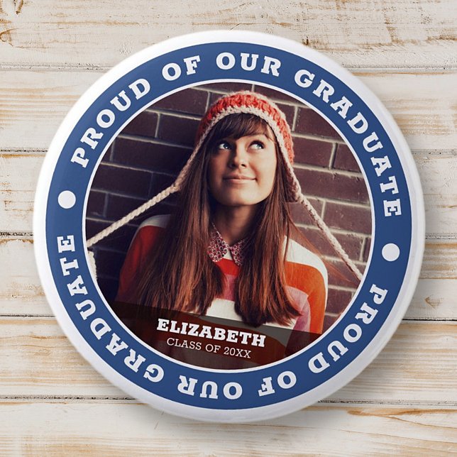 Proud of our Graduate 20XX Graduation Photo Button (Creator Uploaded)