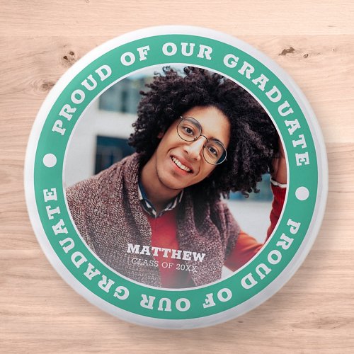 Proud of our Graduate 20XX  Graduation Photo Button