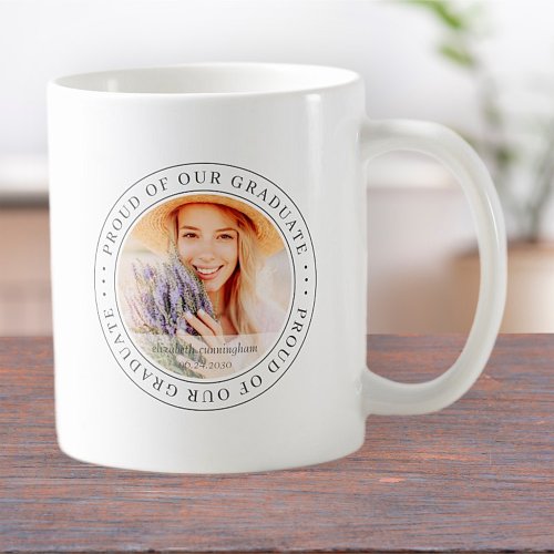 Proud of our Graduate 20XX Modern Graduation Photo Coffee Mug