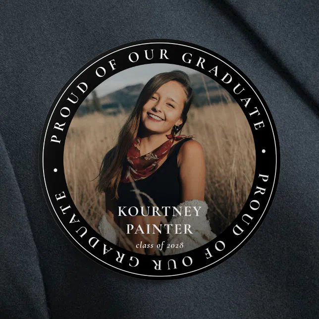 Proud of our Graduate Custom Photo Graduation Button | Zazzle