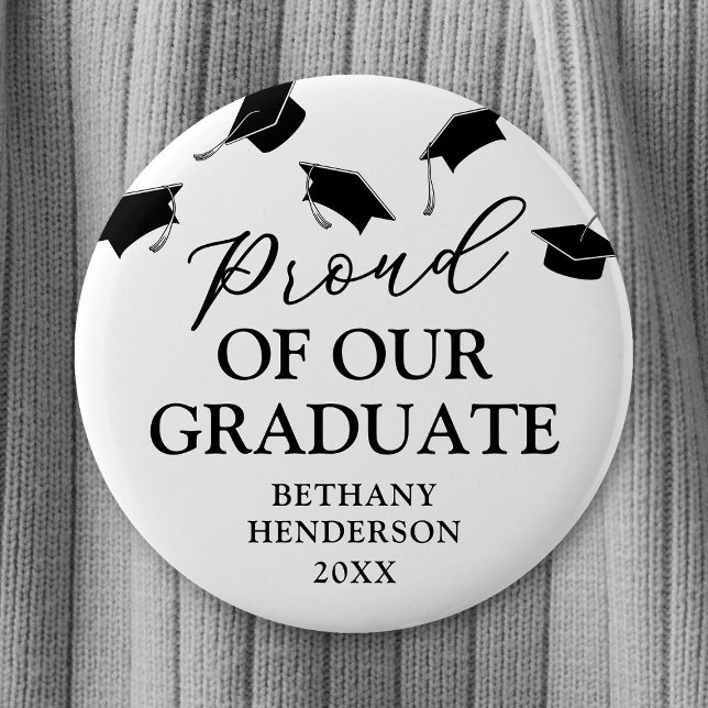 Proud of our Graduate Graduation Button (Creator Uploaded)