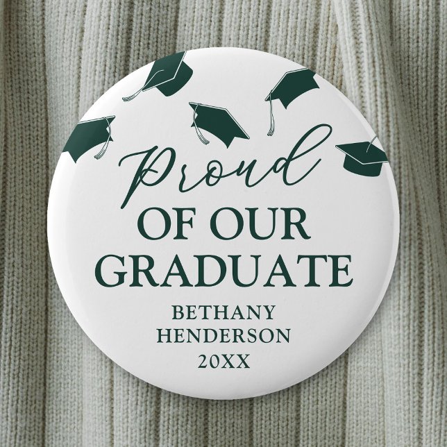 Proud of our Graduate Green Graduation Button (Creator Uploaded)