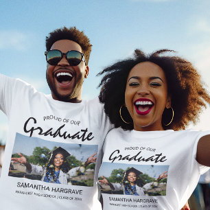 Proud Of Our Graduate   Photo Graduation T-Shirt