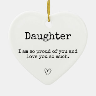 Proud of You Gift Daughter Christmas Heart Ceramic Ornament