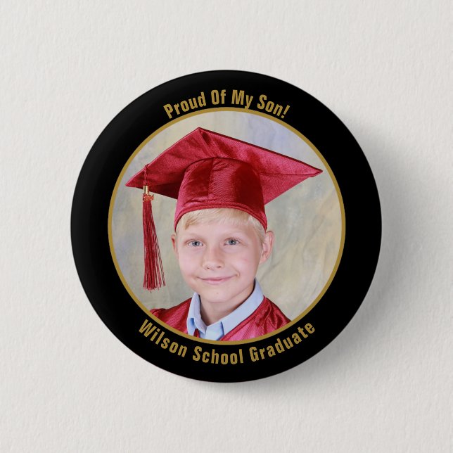 Proud Of Your Graduate Photo Button (Front)
