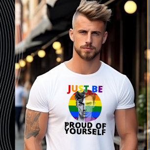Proud of Yourself - Gay Pride Male Portrait T-Shirt