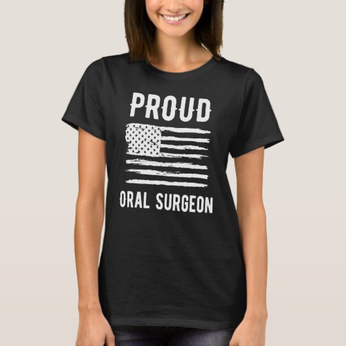 Proud Oral Surgeon Profession American Flag  T_Shirt