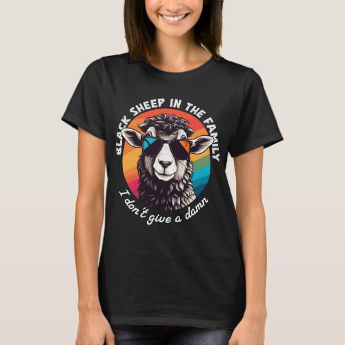 Proud Outcast Black Sheep Of The Family Unisex  T_Shirt