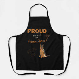 Proud owner of german shepard  apron